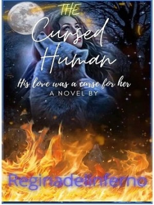 The Cursed Human,Reginadelinferno