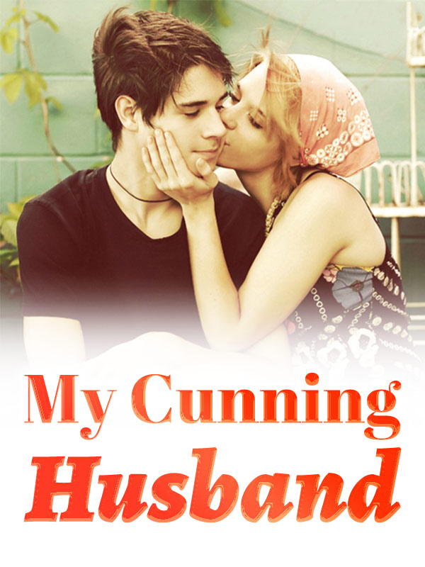 My Cunning Husband