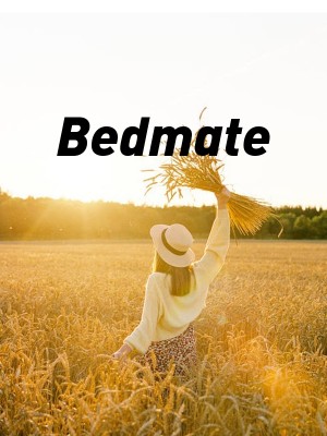 Bedmate,muthermary