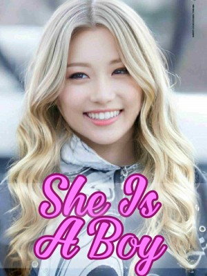 She Is A Boy
