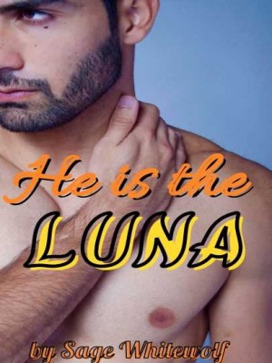 He Is The Luna,Luna Sage Whitewolf