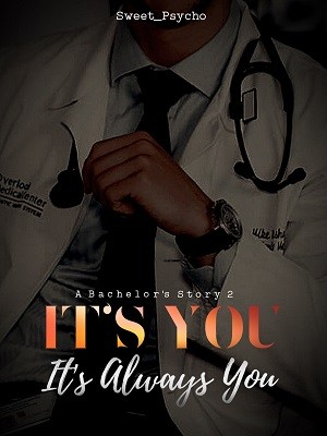 It's You, It's Always You