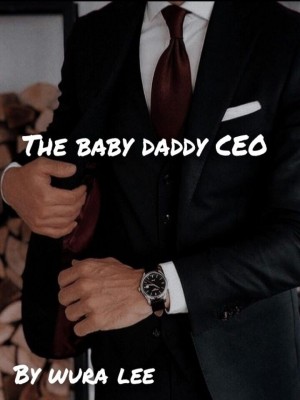 The Baby Daddy CEO,Wura lee
