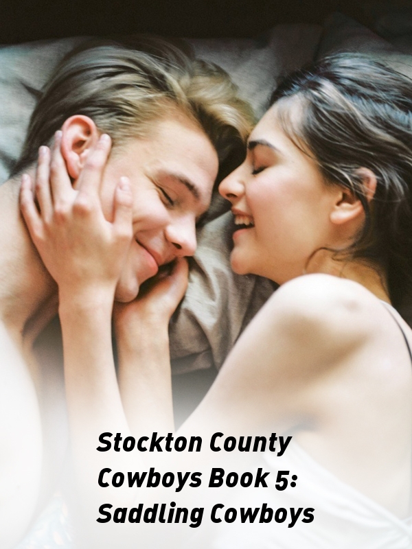 Stockton County Cowboys Book 5: Saddling Cowboys
