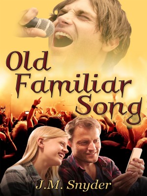 Old Familiar Song,J.M. Snyder