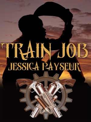 Train Job,Jessica Payseur