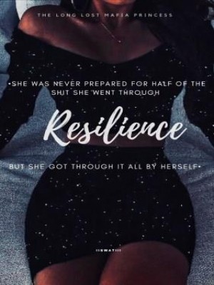 RESILIENCE,iiswatiii