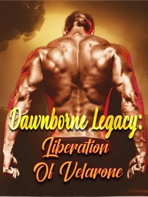Dawnborne Legacy: Liberation Of Velarone,Noel Salvatore