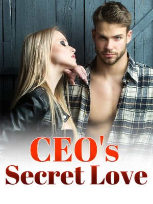 CEO's Secret Love,Lotus007