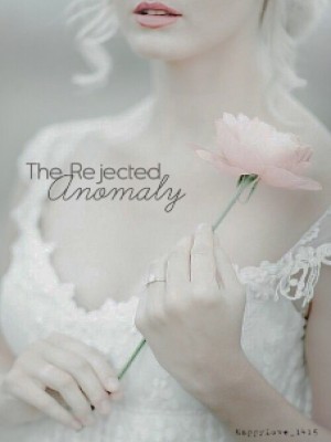 The Rejected Anomaly,DeeDiva