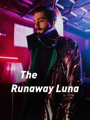 The Runaway Luna,Redheadedgirl