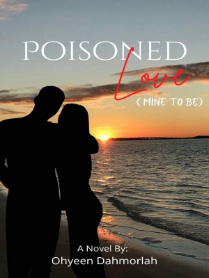 Poisoned Love (Mine To Be),Blessing Adebayo