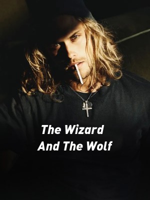 The Wizard And The Wolf,IcicleKun