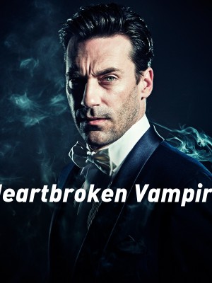 Heartbroken Vampire