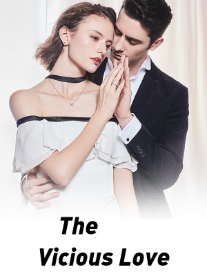 The Vicious Love,Rye