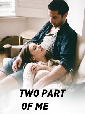 TWO PART OF ME,Neehmah wright