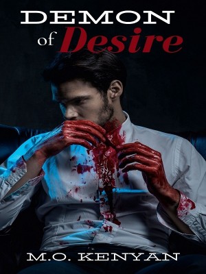 Demon of Desire,M.O. Kenyan