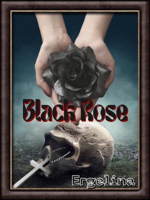 Black Rose,Ergelina