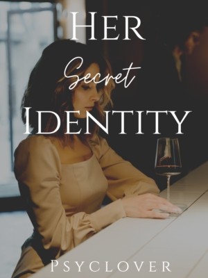 Her Secret Identity,Psyclover