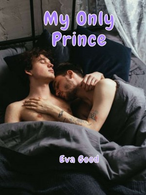 My Only Prince,Eva Good