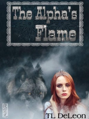 The Alpha's Flame,TL_DeLeon