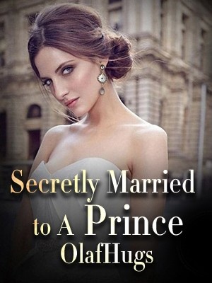 Secretly Married To A Prince