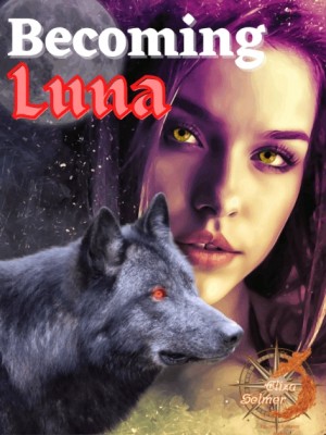 Becoming Luna
