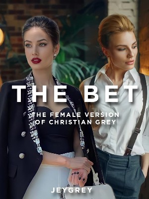 The Bet,JeyGrey