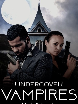 Undercover Vampires,Marie Delacroix