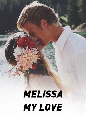 MELISSA MY LOVE,AUTHORESS VIRAH
