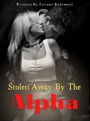 Stolen Away By The Alpha