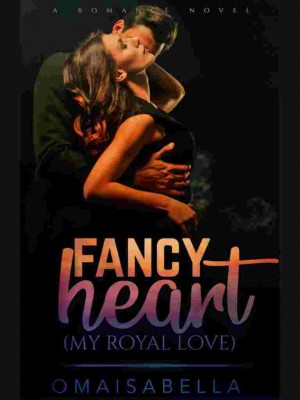 Fancy Heart (My Royal Love),Omaisabella