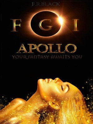 Fairy Godmother Inc. Book One- Apollo,F.R.BLACK