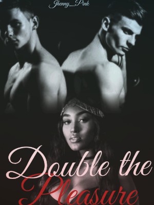 Double The Pleasure