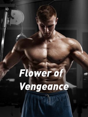 Flower of Vengeance,Lhayzher