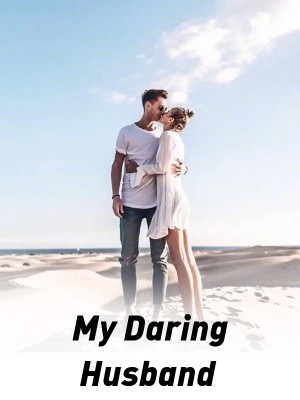 My Daring Husband,G&G