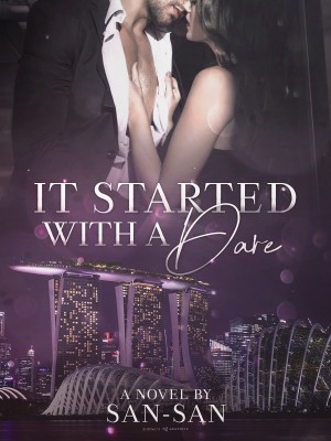 It Started With A Dare