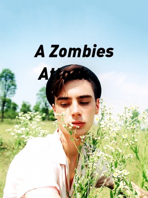 A Zombies Attack,Anthony
