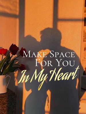Make Space For You In My Heart,My Concubine