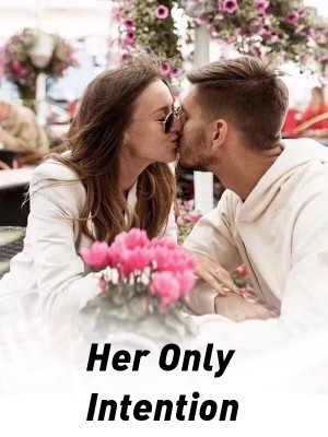 Her Only Intention,ginisamyxx