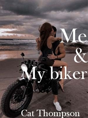 Me And My Biker,Cat Thompson