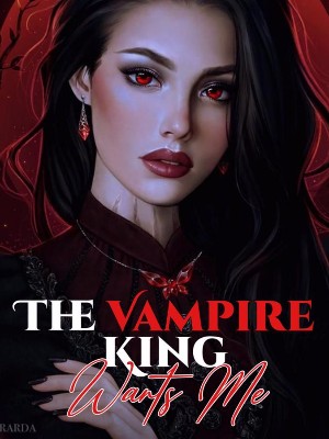The Vampire King Wants Me,Aishatuh M