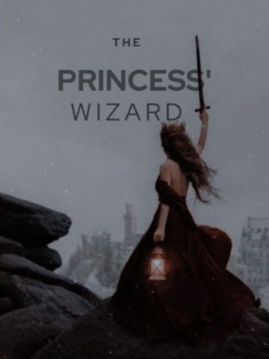 The Princess' Wizard,mimimyles
