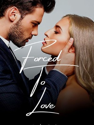 FORCED TO LOVE,Fearless