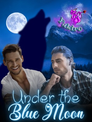 Under The Blue Moon,Yukiro