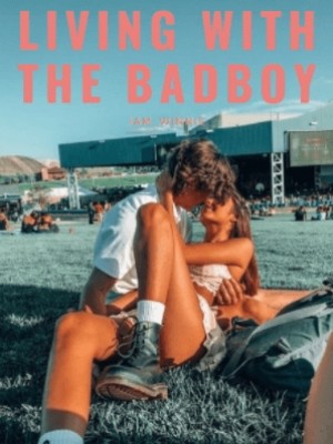 Living With The Badboy,Iam_Winnie