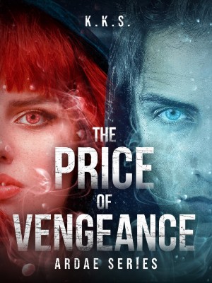 The Price Of Vengeance,K.K.S.