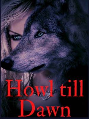 Howl Till Dawn