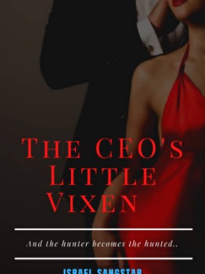 THE CEO'S LITTLE VIXEN,Israel sangstar