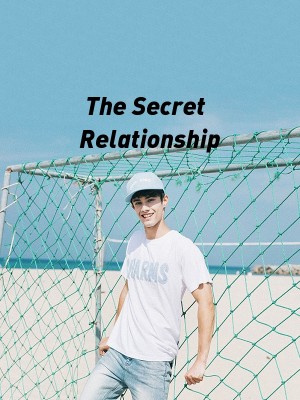 The Secret Relationship,Femaleking1